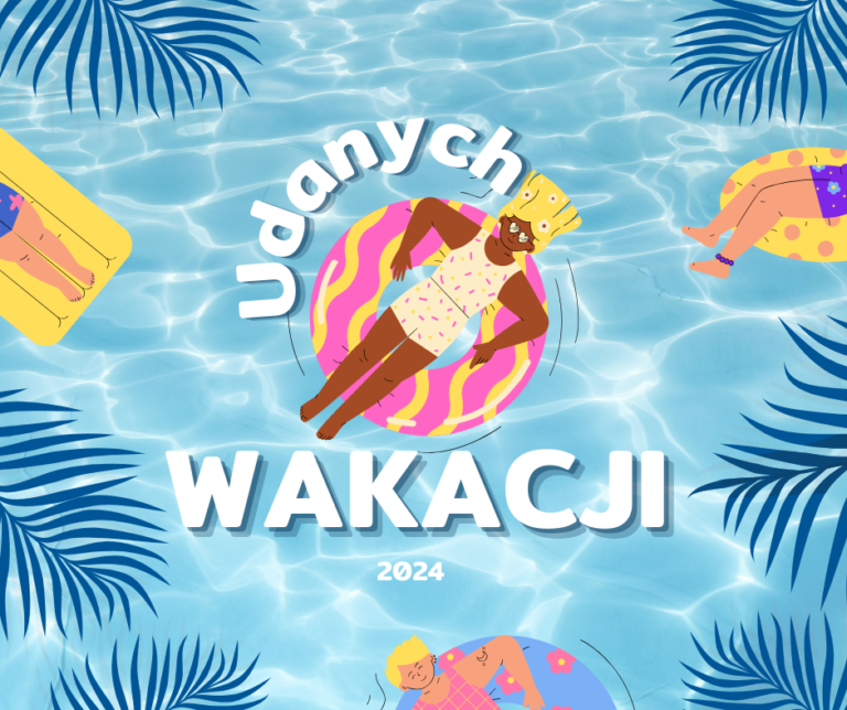 udanych wakacji